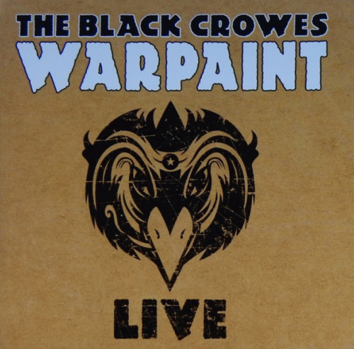 The Black Crowes : Warpaint Live